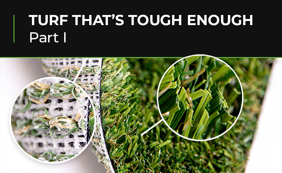 Turf That’s Tough Enough Part 1: Unraveling the Strength Beneath